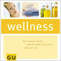 Wellness ~ Der Wellness Ratgeber